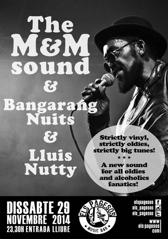 The M&M sound & Bangarang Nuits & Lluis Nutty