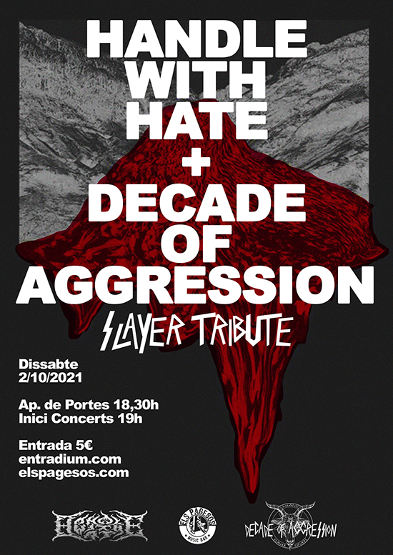 HANDLE WITH HATE + DECADE OF AGRESSION