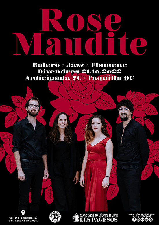ROSE MAUDITE