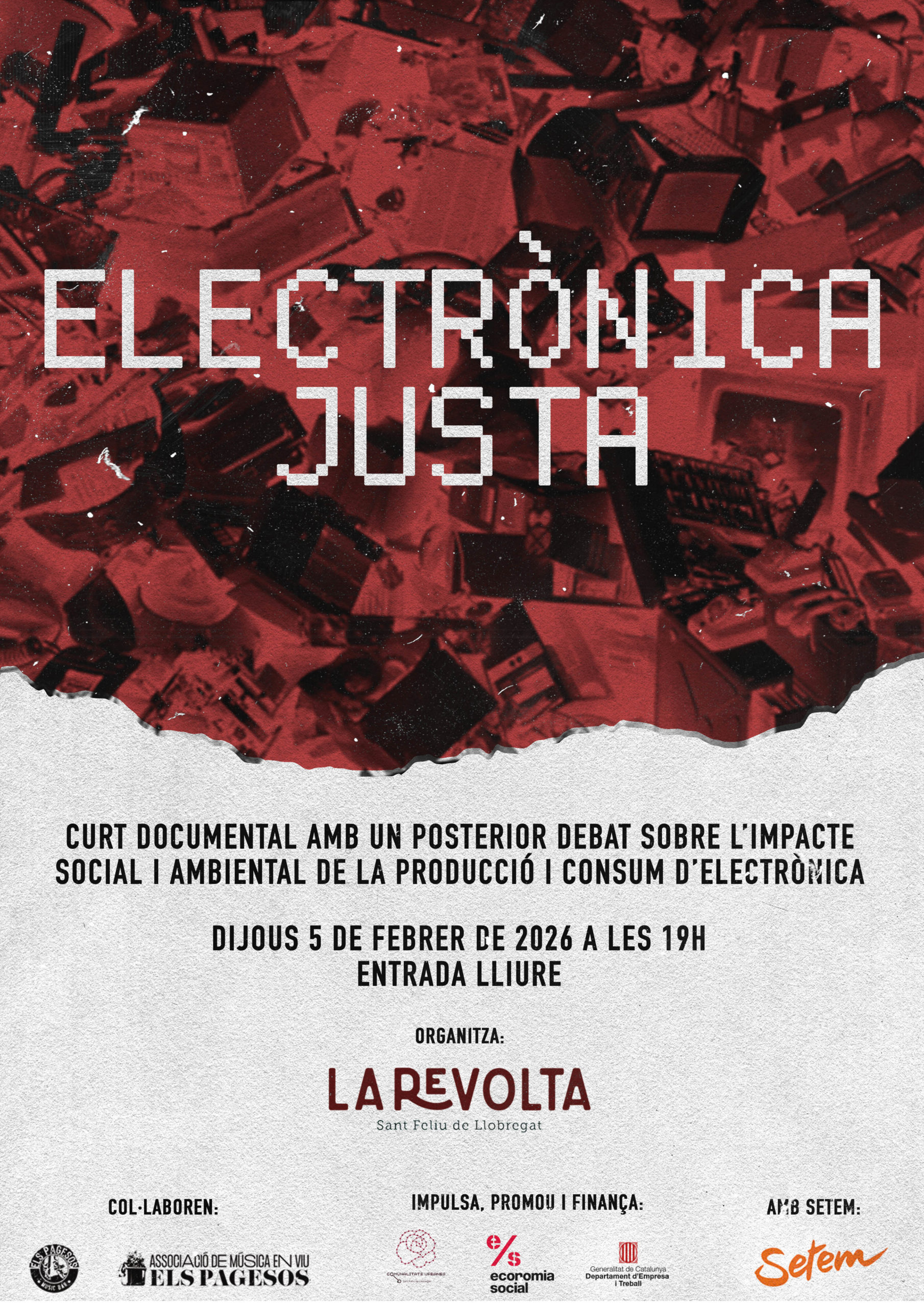 LA REVOLTA: Electrònica justa